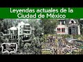 3 leyendas actuales de la ciudad de mxico  relatos del lado oscuro