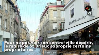 La Ville De Saint-Brieuc Exproprie Certains Propriétaires