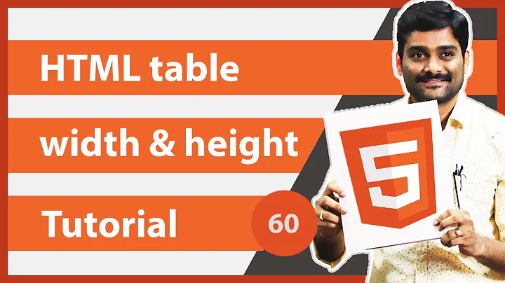 HTML Table width and height Attribute | How to change HTML Table Width and Height - HTML Tutorial 60