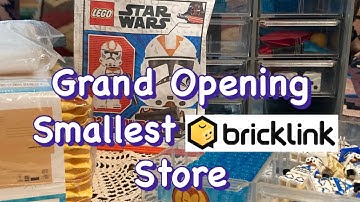 Grand Opening Worlds Smallest Bricklink Store!!