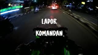 story wa ninja RR LAPOR KOMANDAN (letak suara)