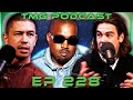 Episode 228 - Is Kanye the GOAT?