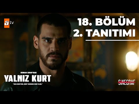 Yalnız Kurt 18. Bölüm 2. Tanıtımı