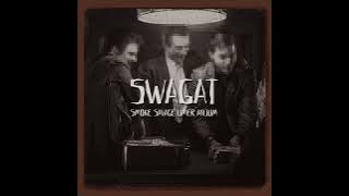 SWAGAT - Smoke x Savage x Umer Anjum | 2023