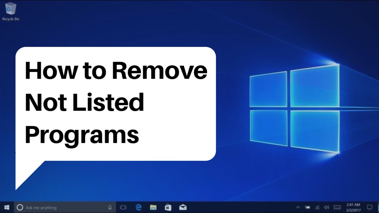How To Remove A Program Not Listed In Control Panel Windows 10 Youtube