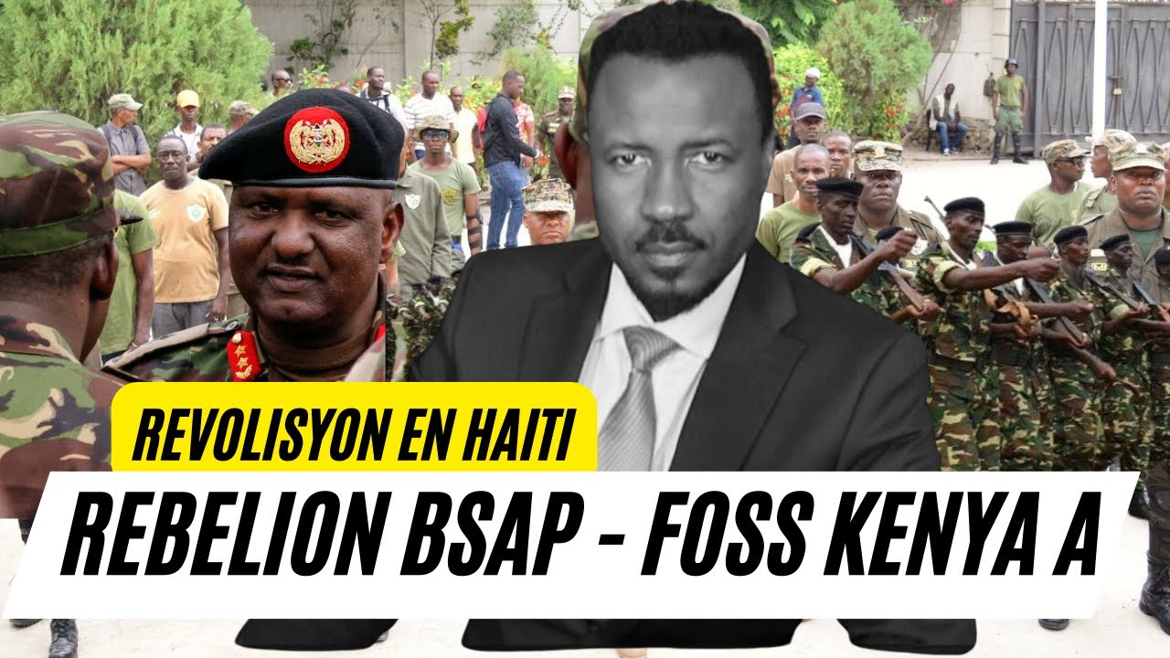 BSAP REBELE KONT ARIEL - KENYA KA PA ENTRE AYITI - ESKE KOU DETA PWAL KONTINYE AYITI  - ABNER GELIN