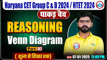 HSSC CET 2024 | Reasoning Venn Diagram #2 | Reasoning By Kuldeep Sir | HTET, HSSC Group C & D 2024