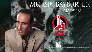 Muhsin Bayburtlu - Maralım [Halk Müzi̇ği̇]