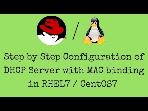 Step by step configuration of DHCP Server with mac binding in RHEL7 / CentOS7 - [Hindi]