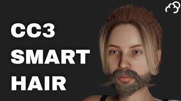 Smart Hair Character Creator 3 Overview