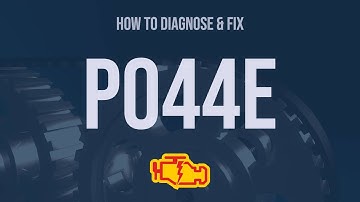 How to Diagnose and Fix P044E Engine Code - OBD II Trouble Code Explain