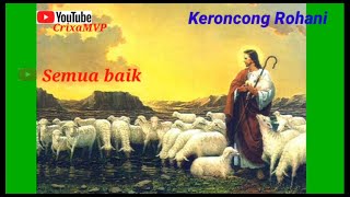 Lagu Rohani kristen/katolik (versi Keroncong)