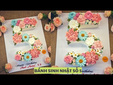 Video Bánh Sinh Nhật Dành Cho Bé 5 Tuổi | Myaca Bakery - youtube