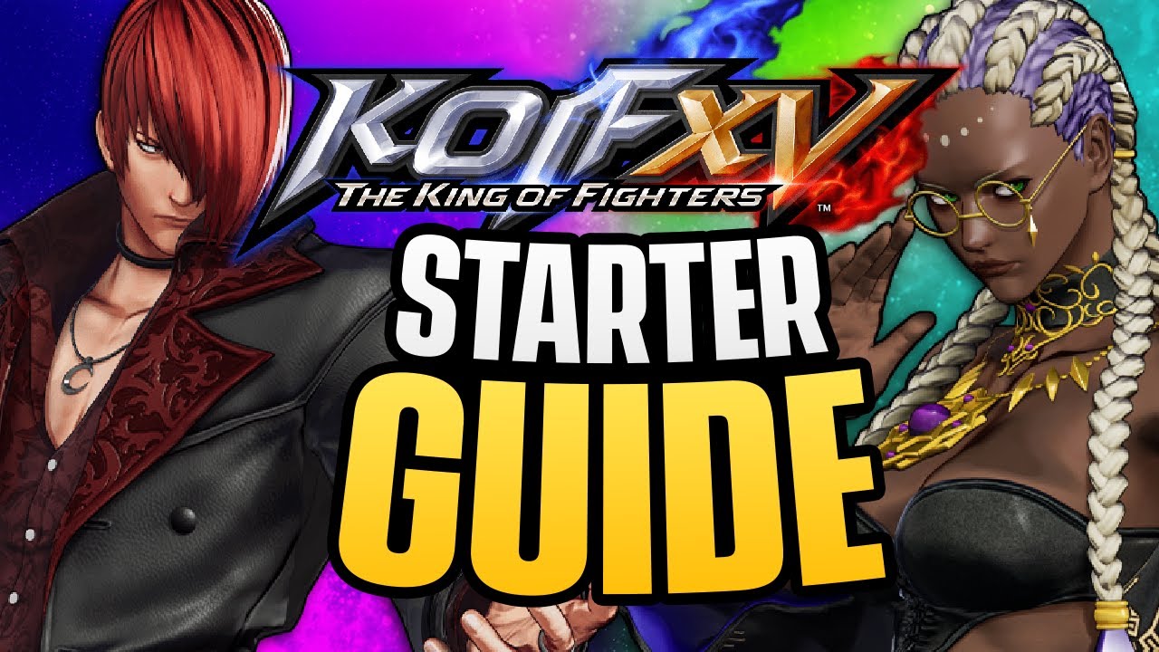 King of Fighters XV: 10 tips you need to know before playing