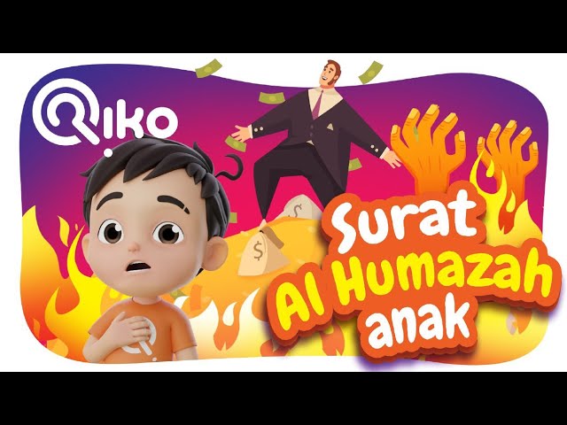 Murotal Anak Surat Al Humazah - Riko The Series (Qur'an Recitation for Kids) class=