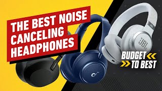 Best Noise Canceling Headphones - Budget To Best screenshot 5