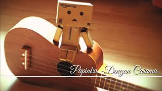 Papinka - Dengan Caramu (vidio lirik) story wa