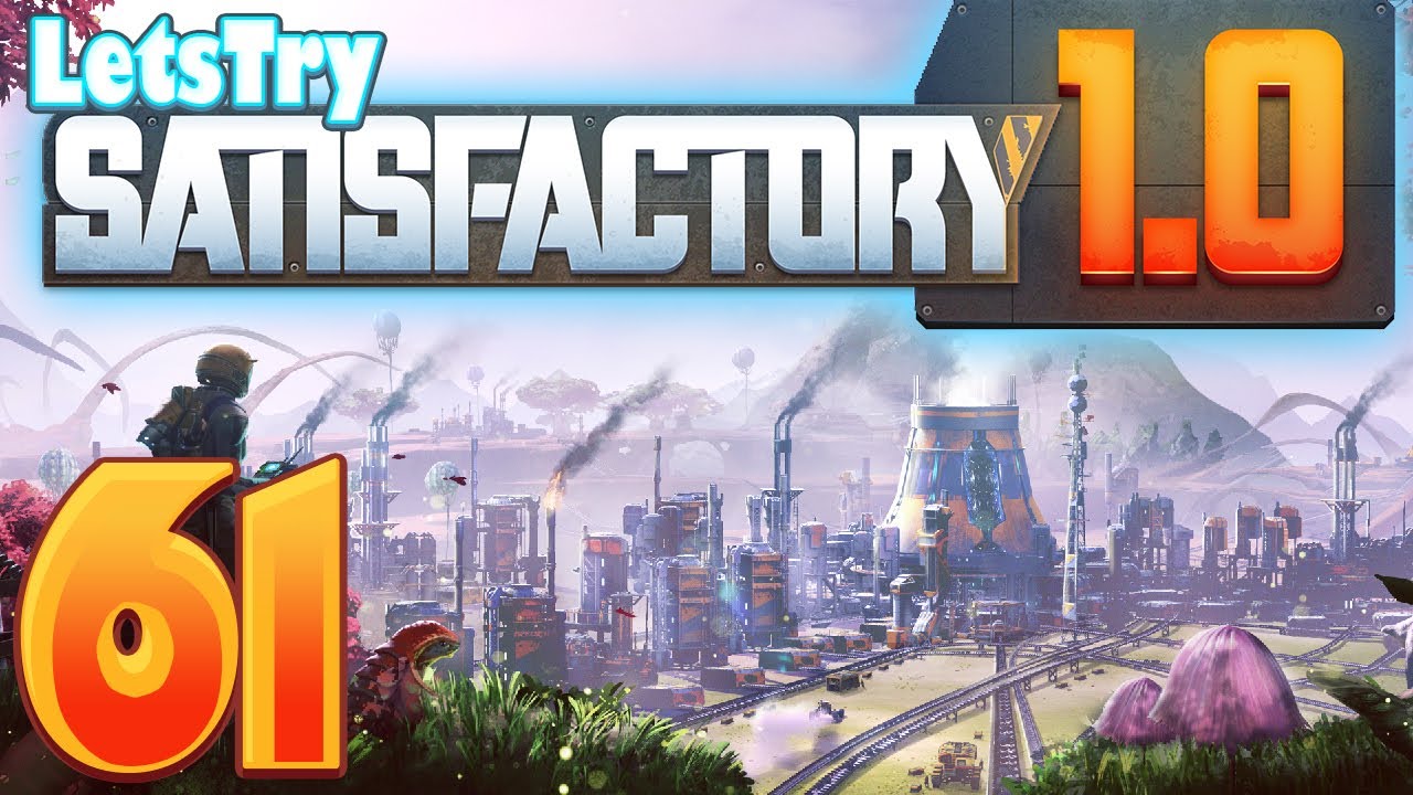 Blueprint Madness: Preparing for the Final Phase | Satisfactory Ep 61