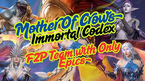 Watcher Of Realms - Mother of Crows Codex - F2P Team with only Epics