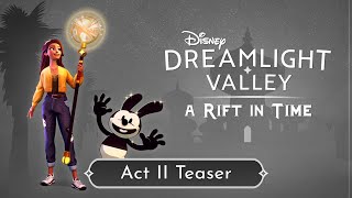 Disney Dreamlight Valley: A Rift in Time – Act II Teaser Trailer