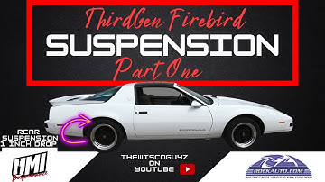 Replacing The Suspension On My Third Gen Firebird - Part 1