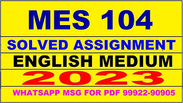 mes 104 solved assignment 2023 | mes 104 solved assignment in english 2022-2023 | mes 104 2023