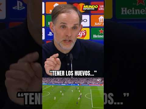 🤬 RAJADA HISTÓRICA de TUCHEL tras el REAL MADRID vs BAYERN MUNICH #shorts