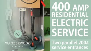 400 AMP residential ELECTRIC SERVICE using TWO parallel 200 AMP service ENTRANCES (076)
