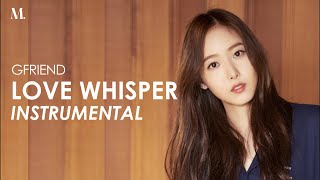 GFRIEND - Love Whisper (Official Instrumental)