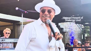NEW! 'For The Lover In You'|HOWARD HEWETT of Shalamar w/Michael Lington Jazz Band!Temecula|8.5.23