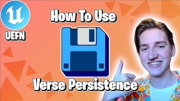 How to Set Up Verse Persistence in UEFN | Verse Persistence Series: Ep. 1