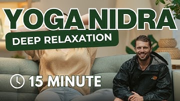 yoga nidra for deep relaxation | 15 minute