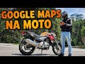 Google Maps Na Moto / GPS de navegação.