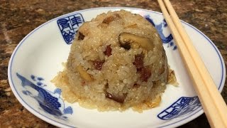 Chinese Sticky Rice 糯米飯