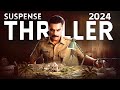 Top 9 suspense thriller movies in 2024 part 1