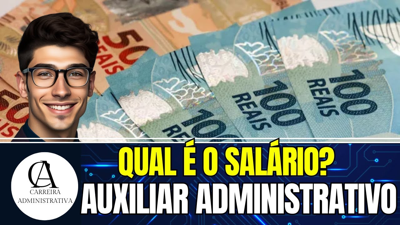 Auxiliar Administrativo Salário: QUANTO GANHA DE SALÁRIO um Auxiliar ...