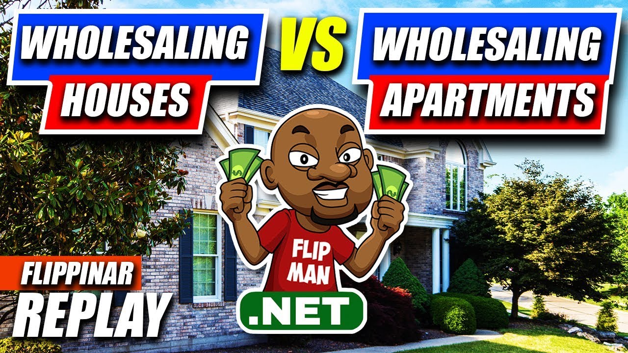 Wholesaling Real Estate: Houses vs Apartment Buildings - YouTube