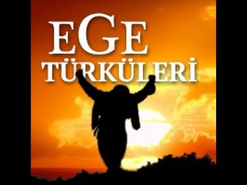 Muhteşem 20 Ege Türküsü