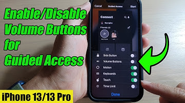 iPhone 13/13 Pro: How to Enable/Disable Volume Buttons for Guided Access