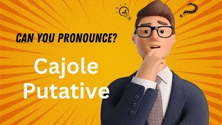Can YOU Pass The English Pronunciation Test Cajole and Putative Challenge!