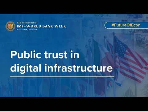IMF – World Bank Week in Marrakesh - Public Trust in Digital Infrastructure Episode cover