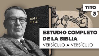 ESTUDIO COMPLETO DE LA BIBLIA  TITO 3 EPISODIO