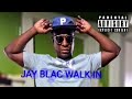 JAY BLAC - NOSEY PERSON