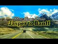 Jasper to Banff - Most Scenic Drive | Alberta Canada | GelArr TV