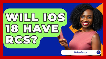 Will iOS 18 Have RCS? - Be App Savvy