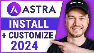 How to Install and Customize ASTRA WordPress Theme  STEPBYSTEP