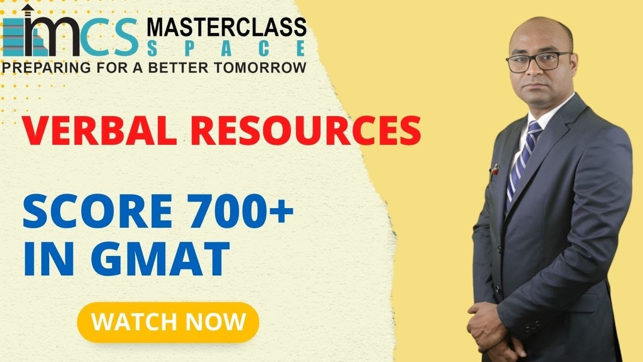 Verbal Resource for GMAT | Tips for 700+ on GMAT | Raise GMAT Verbal Score | GMAT Focus Edition