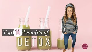 Top 10 Benefits of DETOX | Energy, Weight Loss & More | Taylored Health