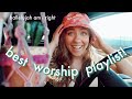 the BEST worship playlist! + drive with me