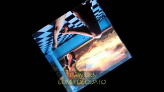 Eumir Deodato - LOVELY LADY chords